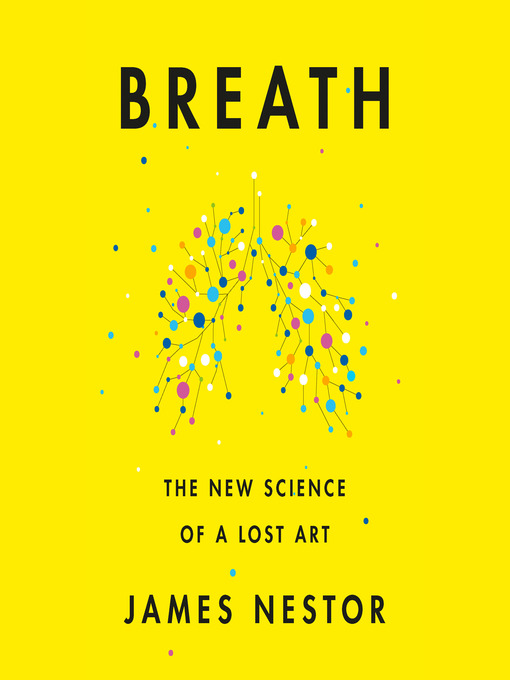 Title details for Breath by James Nestor - Wait list